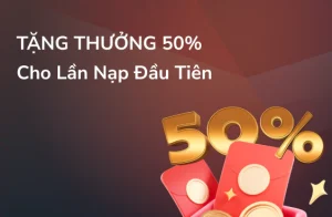 TA88 tặng thưởng 50% cho lần nạp đầu tiên