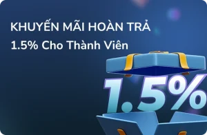 TA88 khuyến mãi hoàn trả 1.5% cho thành viên
