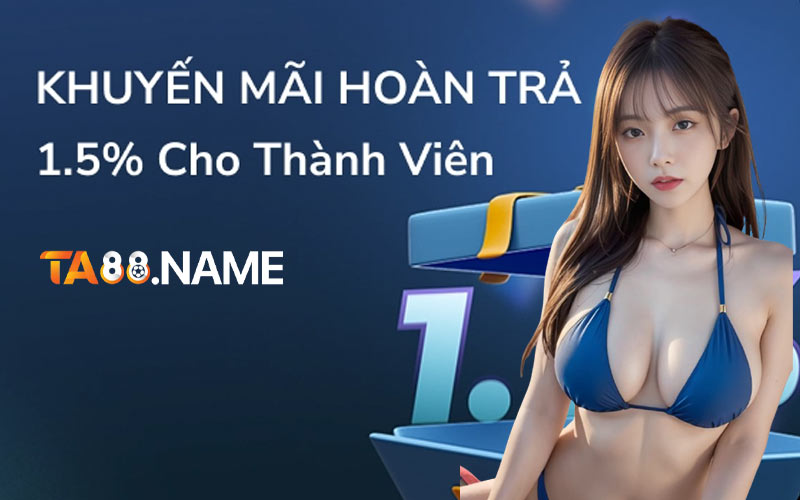 Điều Kiện Để Nhận khuyến mãi Hoàn Trả TA88